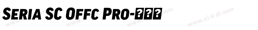 Seria SC Offc Pro字体转换